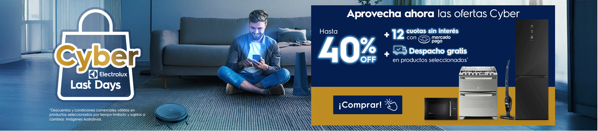 Legó el momento que esperabas - Cyber Electrolux - Hasta 40%Off + 12 cuotas sin interés con Mercadopago