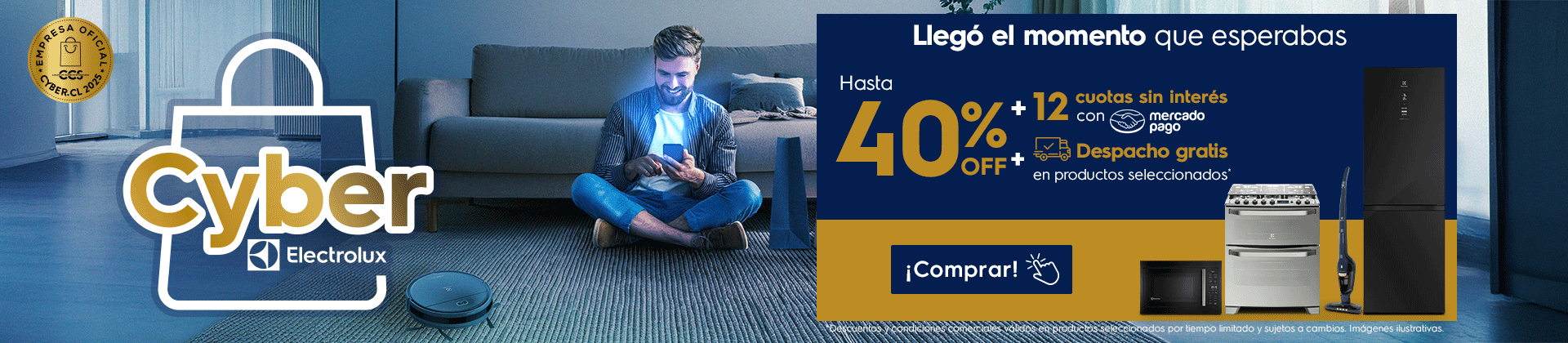 Legó el momento que esperabas - Cyber Electrolux - Hasta 40%Off + 12 cuotas sin interés con Mercadopago